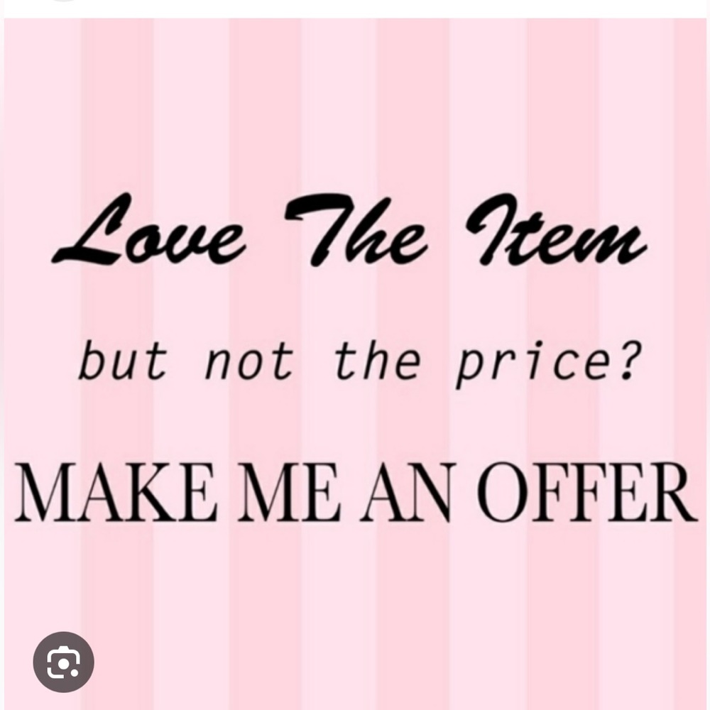 Like The Item not the price MAKE ME AN OFFER 90% of my listings sell 20-30% less